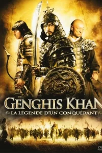 Genghis Khan : La légende d'un conquérant