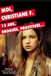 Moi, Christiane F., 13 ans, droguée, prostituée…