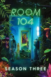 Room 104 - Saison 3
